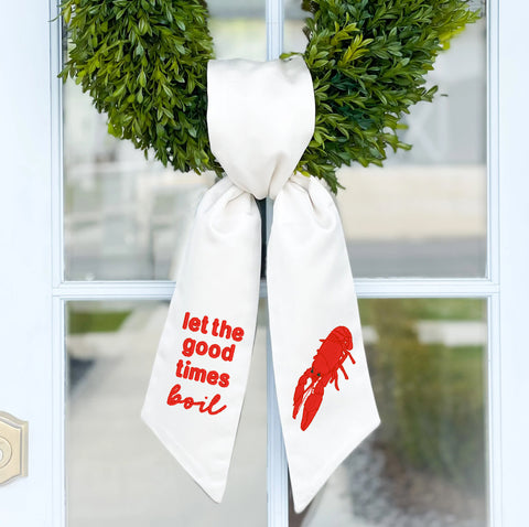 Wreath Sash | Crawfish with "Let the good times boil"