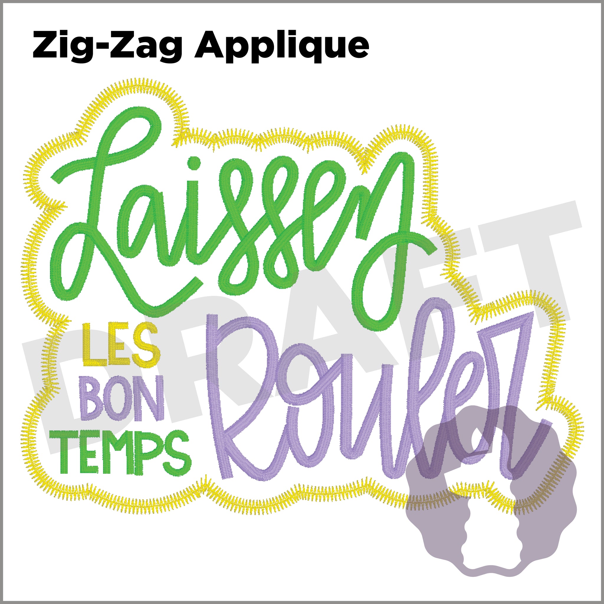 "Laissez les bon temps Rouler" Applique